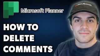 How to Delete Comments in Microsoft Planner Full 2024 Guide [upl. by Aimak]