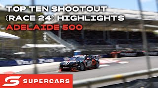 Top Ten Shootout Highlights Race 24  VAILO Adelaide 500  2024 Repco Supercars Championship [upl. by Enailuj]