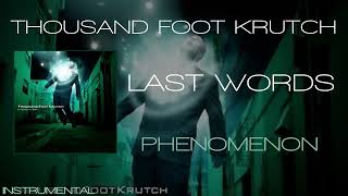 Instrumental Thousand Foot Krutch  Last Words [upl. by Toogood]