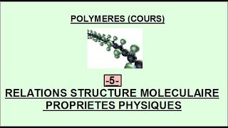 Polymères  Partie 4 [upl. by Bernardi]