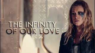 The infinity of our love  Clexa [upl. by Yleve635]