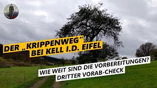 Krippenweg Kell id Eifel  3 VorabCheck [upl. by Attenohs]