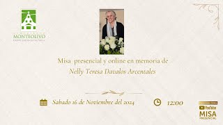 Misa presencial y online en memoria de Nelly Teresa Dávalos Arcentales [upl. by Patterson393]