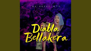 Diabla Bellakera [upl. by Blase]