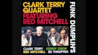 Clark Terry Quartet Funk Dumplins 01 Funk Dumplins [upl. by Eillas]