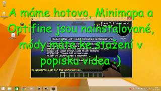 Minecraft  1710  Optifine a Minimapa  Jak nainstalovat optifine a minimapu [upl. by Rehpotsirc]