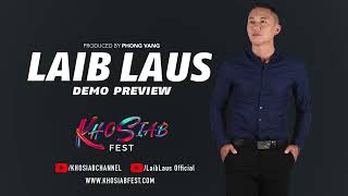 LAIB LAUS NEW SONG PREVIEW MV COMING SOON [upl. by Eikcim]