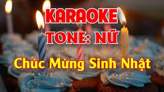 KARAOKE CHÚC MỪNG SINH NHẬT TONE NỮ DỄ HÁT [upl. by Odidnac682]