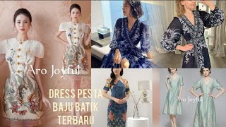 30 Model Baju Pesta Terbaru dan Model Baju Batik Wanita Modern [upl. by Anaul]