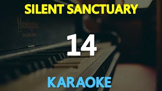 14  Silent Sanctuary 🎙️  KARAOKE  🎵 [upl. by Atidnan]