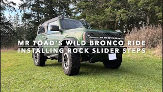 Installing Rock Slider Steps on a Ford Bronco [upl. by Calva]