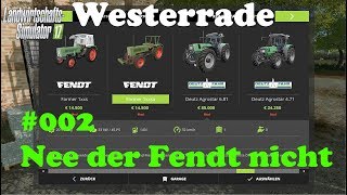 LS17 Westerrade 002 Nee der Fendt nicht [upl. by Denman562]