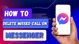 How to delete missed calls on messenger [upl. by Niuq]