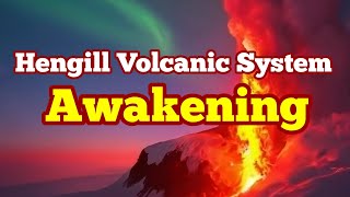 Hengill Volcanic System Is AwakeningIceland Reykjanes Peninsula Fissure EruptionHreppar Microplate [upl. by Carson791]