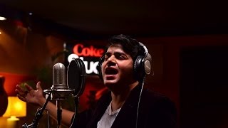 Mahi Gal  Asad Abbas  Season 6  Coke Studio Pakistan  RohailHyattMusic [upl. by Houghton318]