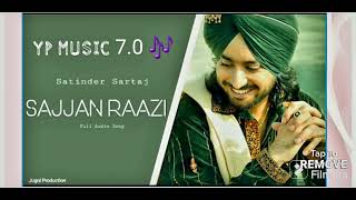 SAJJAN RAAZI HUJWE PUNJABI SONG [upl. by Alli]