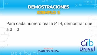 DEMOSTRACIONES EN EL CONJUNTO DE LOS NÚMEROS REALES  EJEMPLO 5 [upl. by Acile]