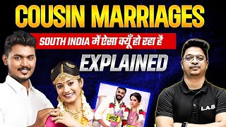 Why Cousin Marriages are So Common in South India😨  Consanguineous Marriages in India by Aman sir [upl. by Apurk]