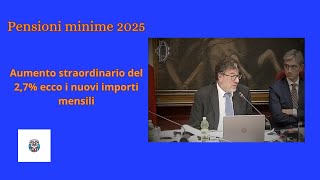 Pensioni minime 2025 aumento straordinario del 27 ecco i nuovi importi mensili [upl. by Silevi]