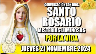 EL ROSARIO DE HOY 💖 JUEVES 21 NOVIEMBRE 2024  MISTERIOS LUMINOSOS  VIRGEN DE FATIMA [upl. by Ellehcrad]