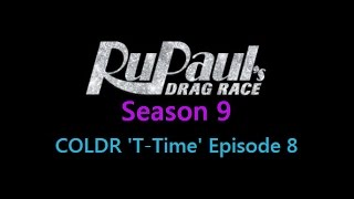 COLDR S9E08 RuPaul Roast [upl. by Lrae32]