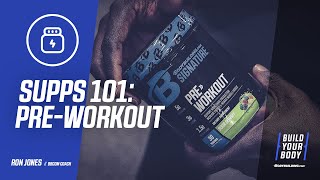 Supplements 101 How to Use PreWorkout [upl. by Puett]