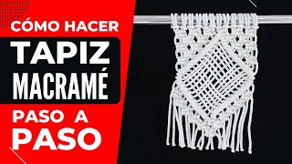 TAPIZ de MACRAME Paso a Paso  TUTORIAL de MACRAME Facil [upl. by Alf]