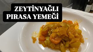 ZEYTİNYAĞLI PIRASA YEMEĞİ✨Kış aylarının vazgeçilmezi✨ bugünnepişirsem [upl. by Kori103]