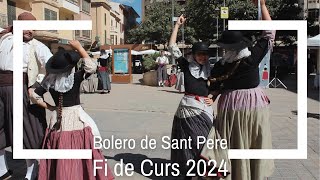 Bolero de Sant Pere  Fi de Curs 2024 [upl. by Arocet]