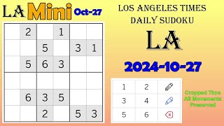 Los Angeles Times Daily Sudoku 20241027 1946 Mini [upl. by Remoh6]