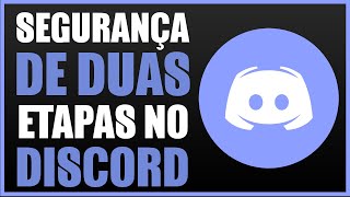 COMO DESATIVAR VERIFICAÇÃO EM DUAS ETAPAS NO DISCORD [upl. by Raf613]