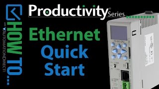 How to Connect to a Productivity Series Controller Via Ethernet from AutomationDirect [upl. by Argyle]