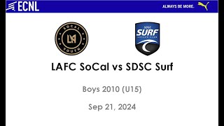 20240921 LAFC SoCal 0 vs SDSC Surf 3 [upl. by Amesari]