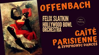 Offenbach  Gaîté Parisienne Arr MRosenthal  REMASTERED reference recording Felix Slatkin [upl. by Helfand]