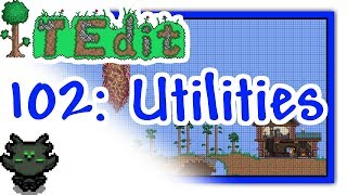 Terraria  TEdit 102 Tutorial  Utilities [upl. by Papagena857]