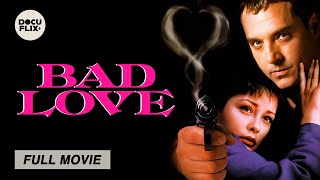 Bad Love 1992 TOM SIZEMORE  FULL MOVIE w SUBS [upl. by Sigismondo818]