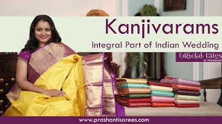 Kanjivarams  Integral Part of Indian Wedddings  Prashanti  13 June 2023 [upl. by Claudia]