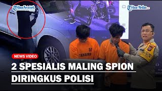 POLISI Berhasil Meringkus 2 Spesialis Maling Spion Hasil Kejahatan Untuk Main Judi Slot [upl. by Kosey496]