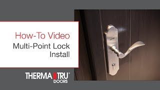 HowTo Install a MultiPoint Lock [upl. by Anaeg]