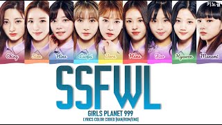 Girls Planet 999 TEAM 1  THE FIFTH SEASON SSFWL LYRICS COLOR CODED HANROMENG [upl. by Eeramit]