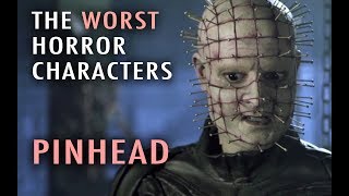 2 Pinhead The Next Top 5 Worst Horror Characters [upl. by Dasha]