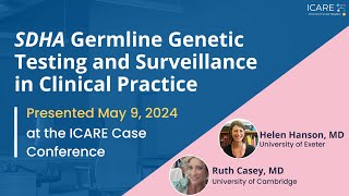 SDHA Germline Genetic Testing and Surveillance in Clinical Practice [upl. by Nnaul]