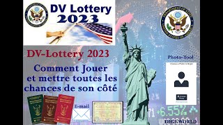 DV Lottery 2025 Comment jouer et mettre toutes les chances de son coté [upl. by Berners]