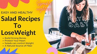 Healthy Salad Recipes for Weight Loss  Salad Recipes [upl. by Laurella]