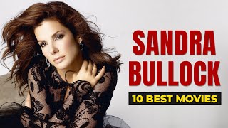 Top 10 Best Sandra Bullock Movies You Must Watch  The Cine Wizard [upl. by Hsotnas512]