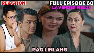 Lavender Fields  Full Episode 60 November 19 2024  REACTION [upl. by Gurtner]