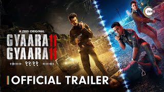 Gyaarah Gyaarah  Official Trailer  Raghav Kritika Dhairya  A ZEE5 Original  Premieres 9th Aug [upl. by Trainor]