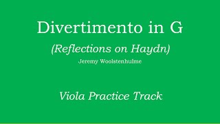 Divertimento in G Reflections on Haydn  Woolstenhulme Viola Practice Track [upl. by Cailly]