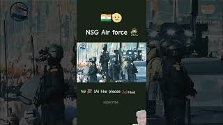 ⚔️NSG commando ⚔️ [upl. by Niajneb]