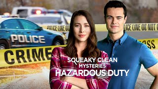 Squeaky Clean Mysteries Hazardous Duty 2022  Full Movie  Jessica Blackmore  Jamie Roy [upl. by Adiaj]